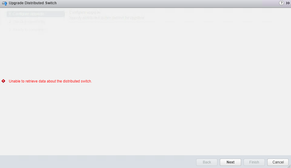 Quick Fix - Unable to Upgrade Distributed Switch After vCenter Upgrade