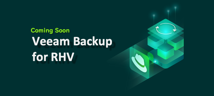 VeeamON 2021 - Veeam Backup for RHV Announcement and Thoughts